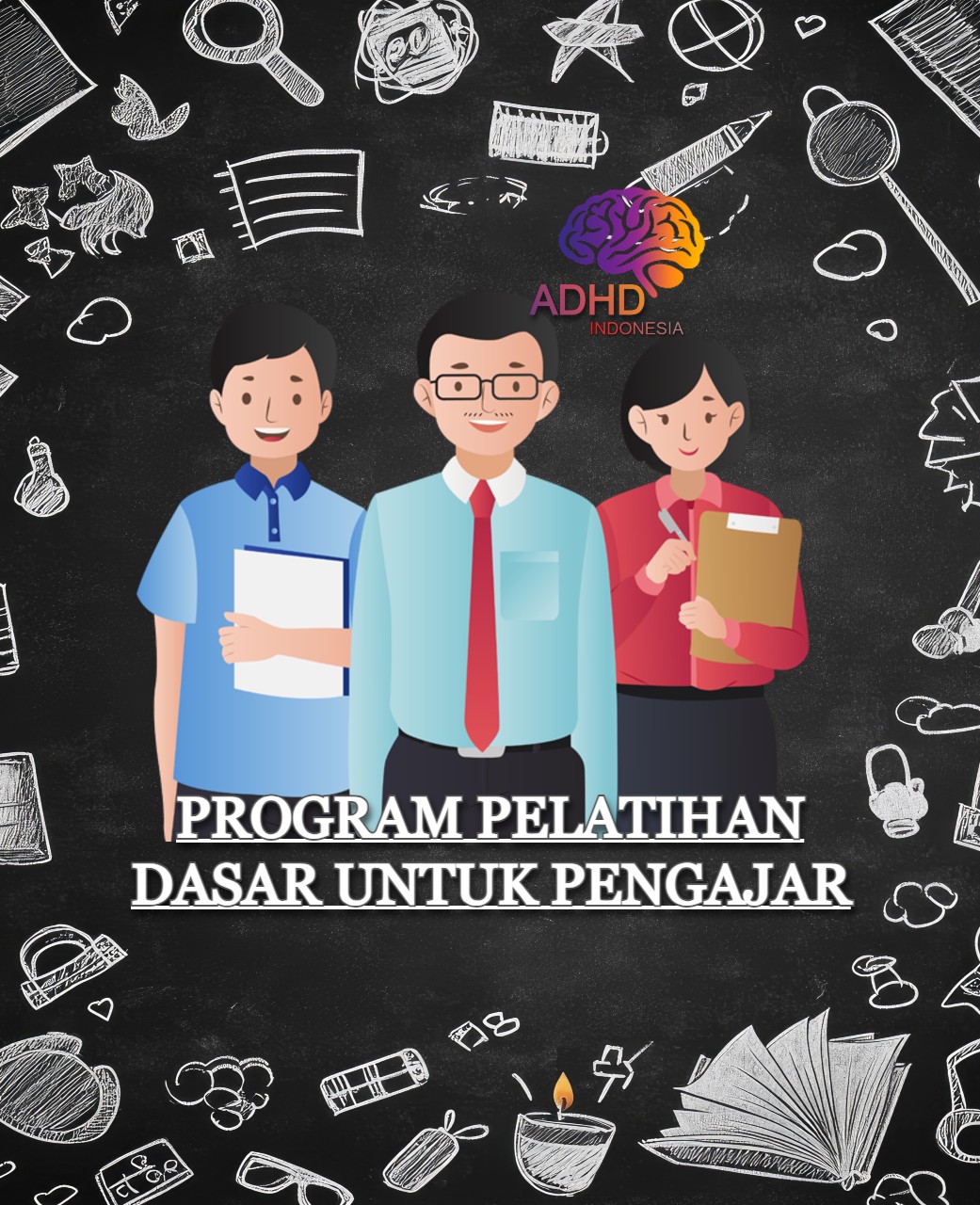 Pelatihan Dasar Pengajar ADHD Indonesia Kota Cilegon